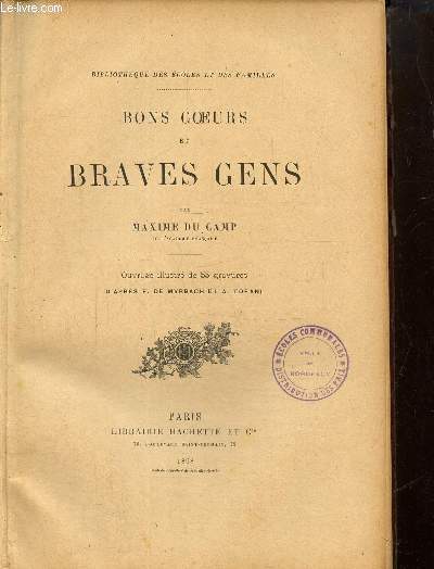 Bons coeurs et braves gens