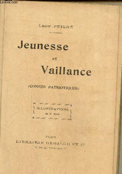 Jeunesse et vaillance (Contes patriotiques)