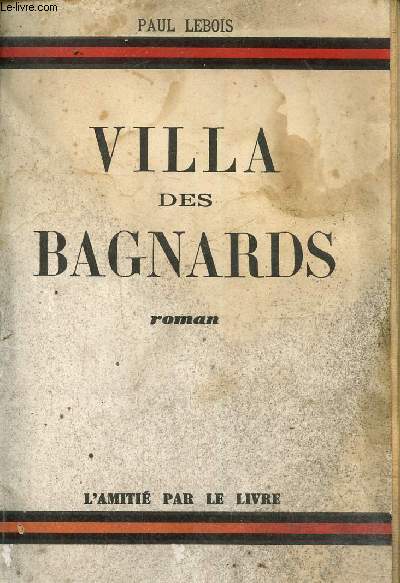 Villa des bagnards