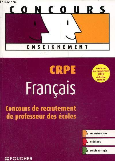 CRPE Franais- Concours de recrutement de professeur des coles
