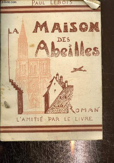 La maison des abeilles