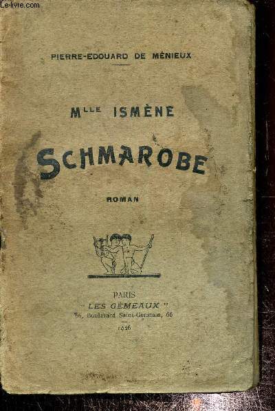 Mlle Ismne Schmarobe