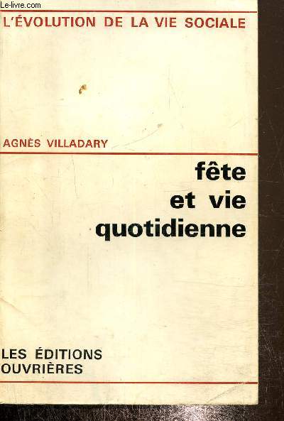 Fte et vie quotidienne