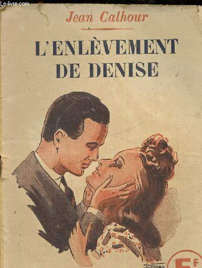 L'enlvement de Denise, collection 