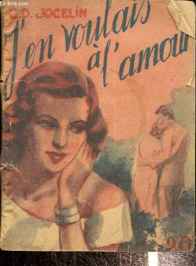 J'en voulais a l'amour