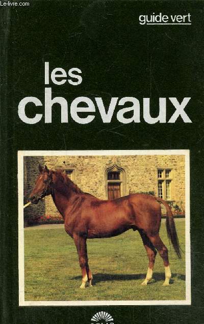 Les chevaux