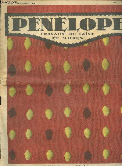 Pnlope Travaux de laine et modes N 96 : 15 novembre 1934