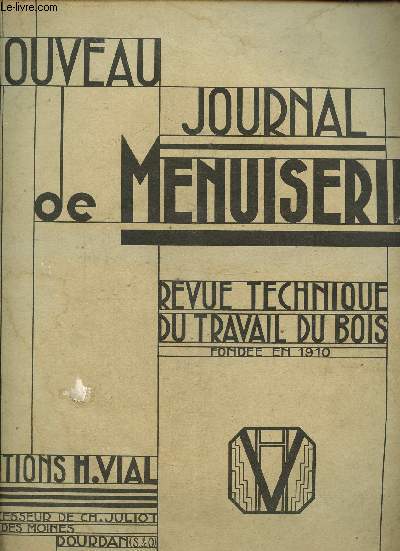 Nouveau journal de menuiserie- Revue technique du travail du bois N 2 mai 1938