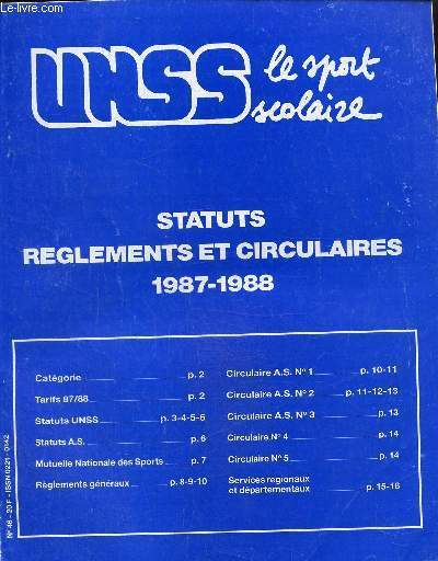 UNSS , le sport scolaire : Statuts rglements et ciculaires 1987-1988 N 46