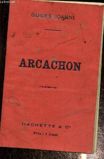 Publicit des guides joanne, Arcachon- Htels et tablissements divers
