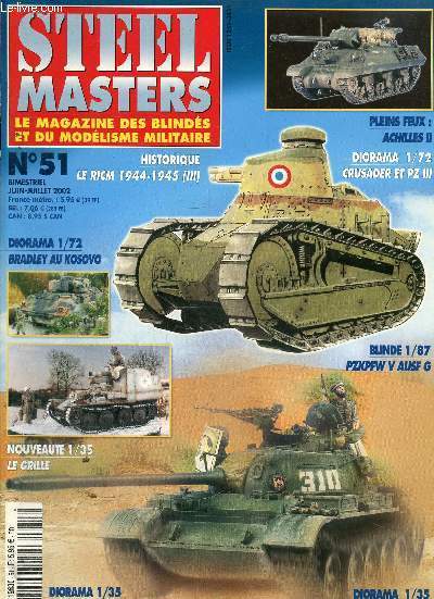 Steel Masters, blinds et modelisme militaire N 51 juin juillet 2002 : le ricm 1944-1945- PZKPFW V AUsf G.