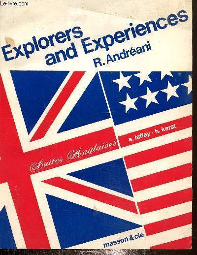 Explorers and experiences