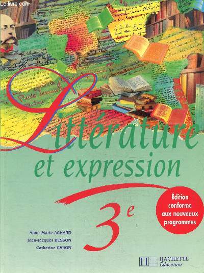 Littrature et expression 3e