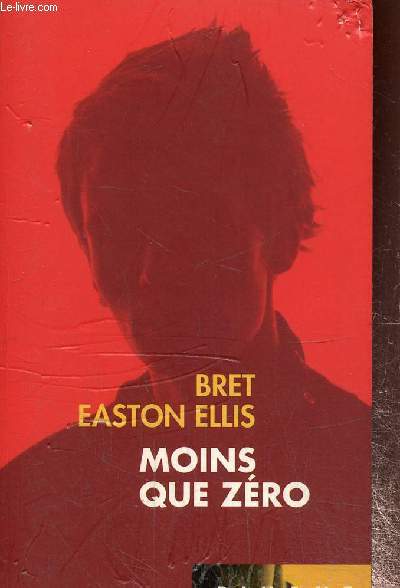 Moins que zro, collection 