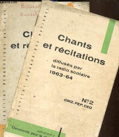 Lot de 2 livrets de chants et rcitations diffuss par la radio scolaire 1963-64 N 2 et 1961-62 N 2