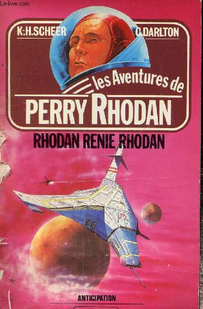 Les aventures de Perry Rhodan : Rhodan Renie Rhodan