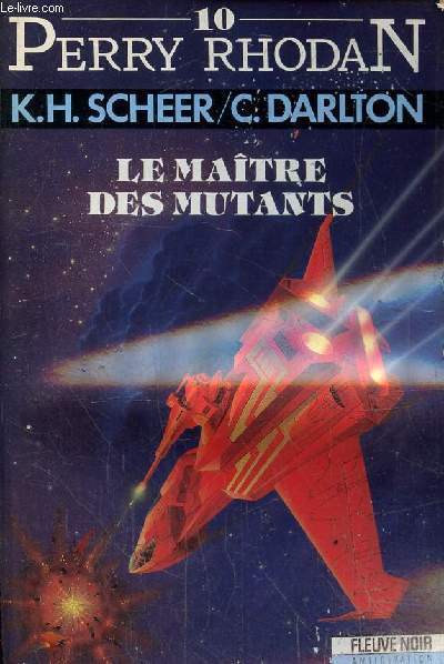 Perry Rhodan 10 : Le matre des mutants