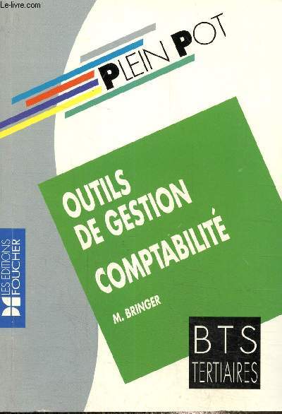 Outils de gestion comptabilit, Bts tertiaires