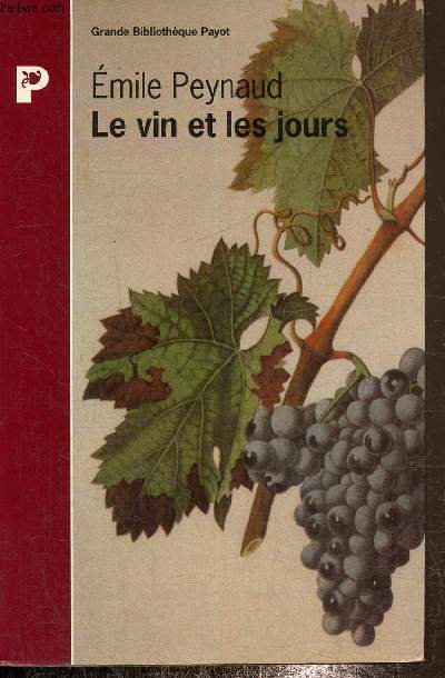 Le vin et les jours
