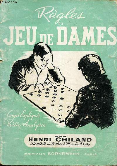 Rgles du jeu de dames- Cours expliqus, partie analuse