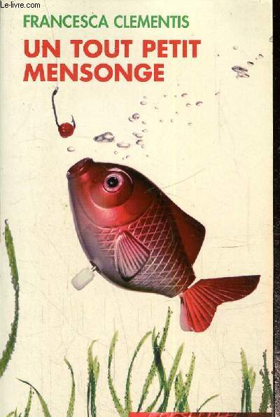 Un tout petit mensonge, collection piment