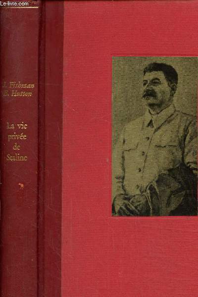 La vie prive de Joseph Staline
