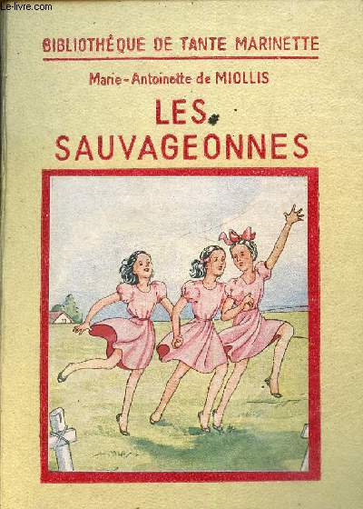 Les savageonnes