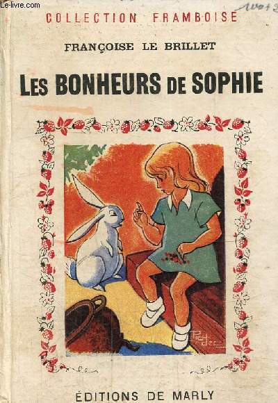 Les bonheurs de Sophie, collection 