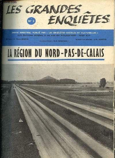 Les grandes enqutes N3 : La rgion Nord-pas de Calais- L'activit agricole- Les transports- L'appareil commercial- La situation des ressources nergtiques.