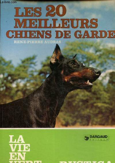 Les 20 meilleurs chiens de garde