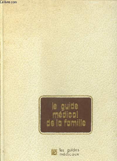 Le guide mdical de la famille