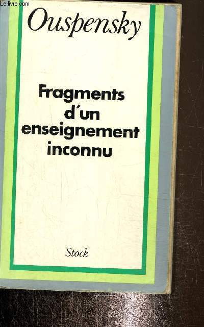 Fragments d'un enseignement inconnu