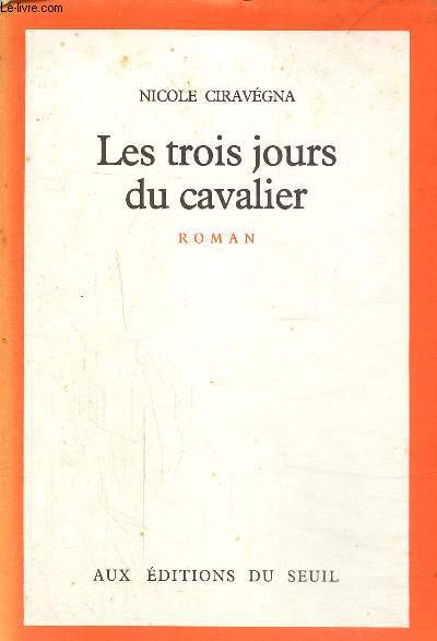 Les trois jours du cavalier