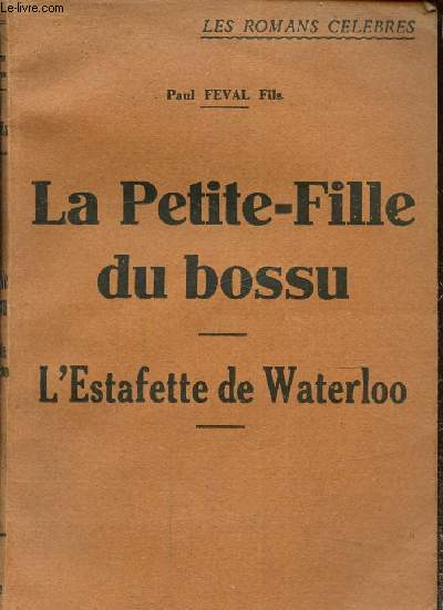 La petite fille du bossu- L'estafette de Waterloo