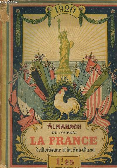 Almanach du journal La France de Bordeaux et du Sud Ouest 1920
