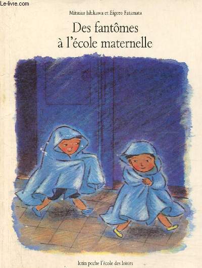 Des fantmes  l'cole maternelle