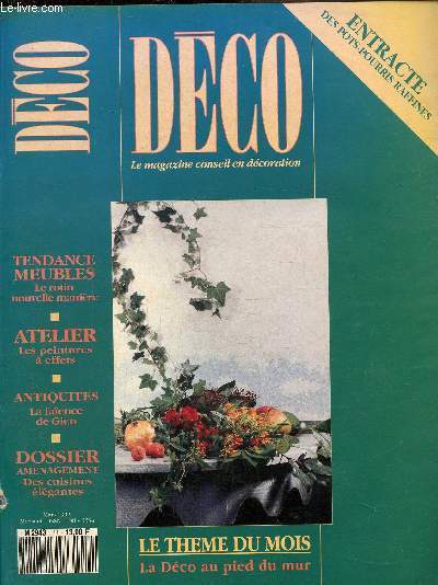 Dco, le magazine conseil en dcorationN 21 mars 1992 : La dco au pied du mur- Tendance meubles, le rotin naturellement vtre- La faience de Gien- Atleier, effet de glacis..
