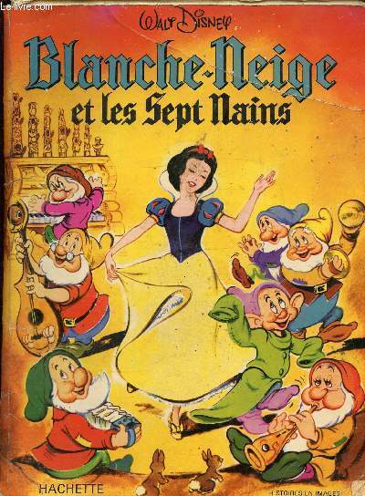 Blanche neige et les sept nains