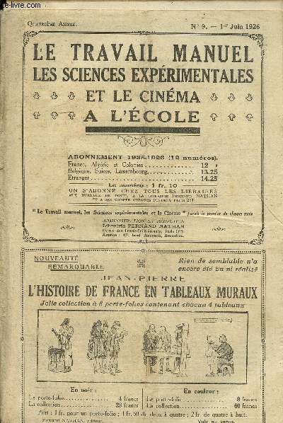 La travail manuel - Les sciences exprimentales et le cinma  l'cole n9, 1er juin 1926- Quatrime anne