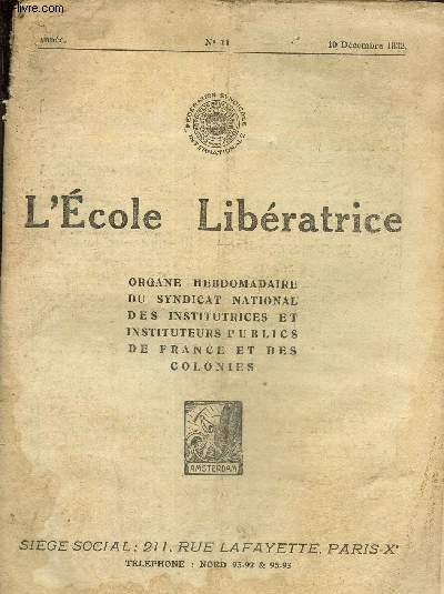L'cole libratrice n11- 10 dcembre 1932-La loi Roustan- Comment vient la guerre- Les informations du S.P.I.