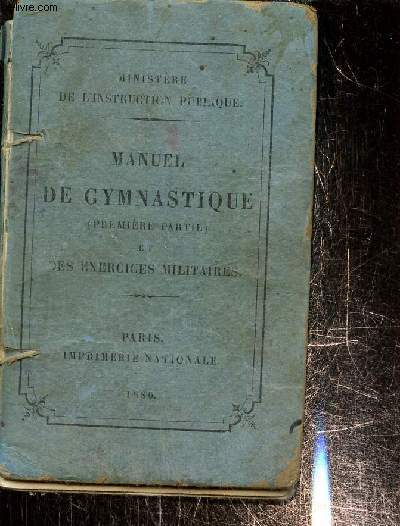 Manuel de gymnastique (pemire partie) et des exercices militaires