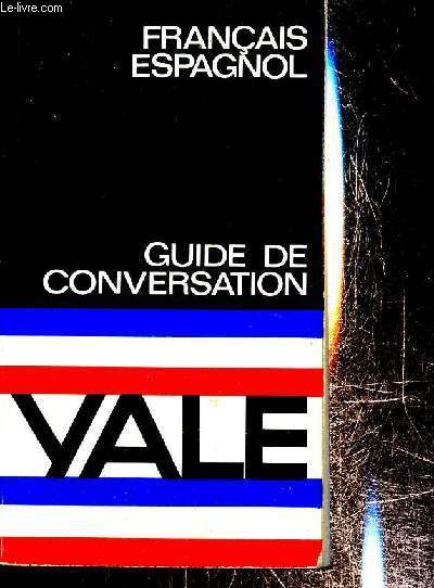 Guide de la conversation- Franais espagnol
