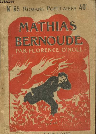 Mathias Bernoude, Collection des romans populaires N 65