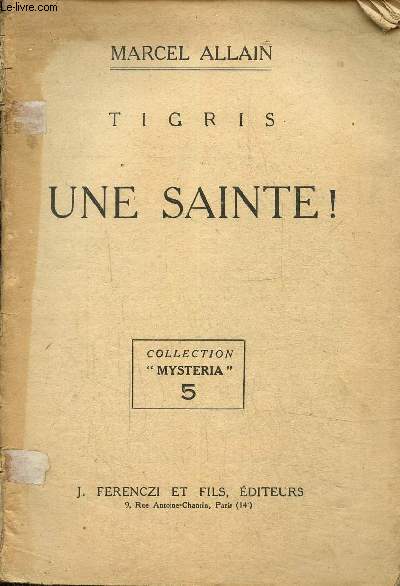 Tigris une sainte!, collection mysteria N 5