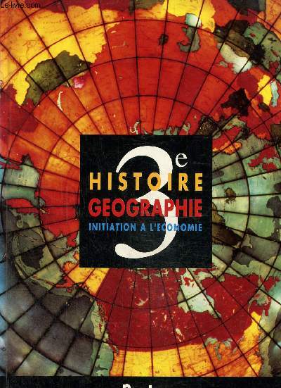 Histoire gographie 3e, initiation  l'conomie- Specimen enseignant.