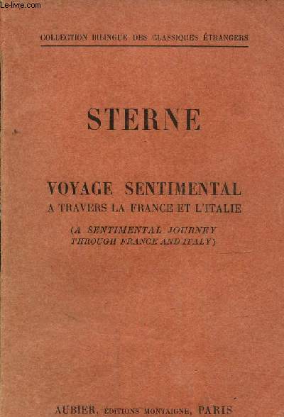 Voyage sentimental a travers la France et L'Italie ( a sentimental journey through France and Italy)