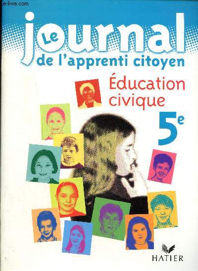 Le journal de l'apprenti citoyen- Education civique 5e