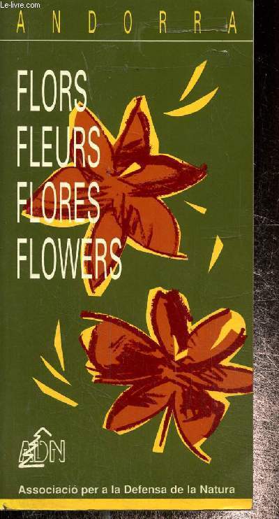 Andorra- Flors- Fleurs- Flores- Flowers