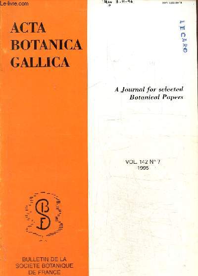 Acta Botanica Gallica- Socit botanique de France -Vol 142 -N 7 - 1995