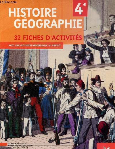 Histoire gograhie 4e-32 fiches d'activits- ersion spciale rserve au professeur